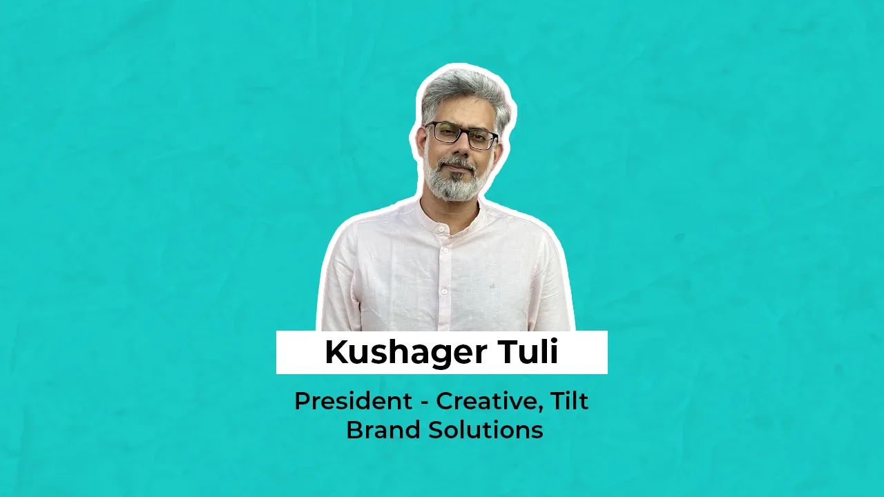 Tilt Brand Solutions Kushager Tuli