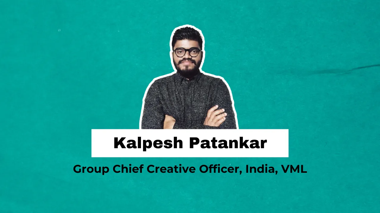 Kalpesh Patankar Joins VML as Group Chief Creative Officer, India 