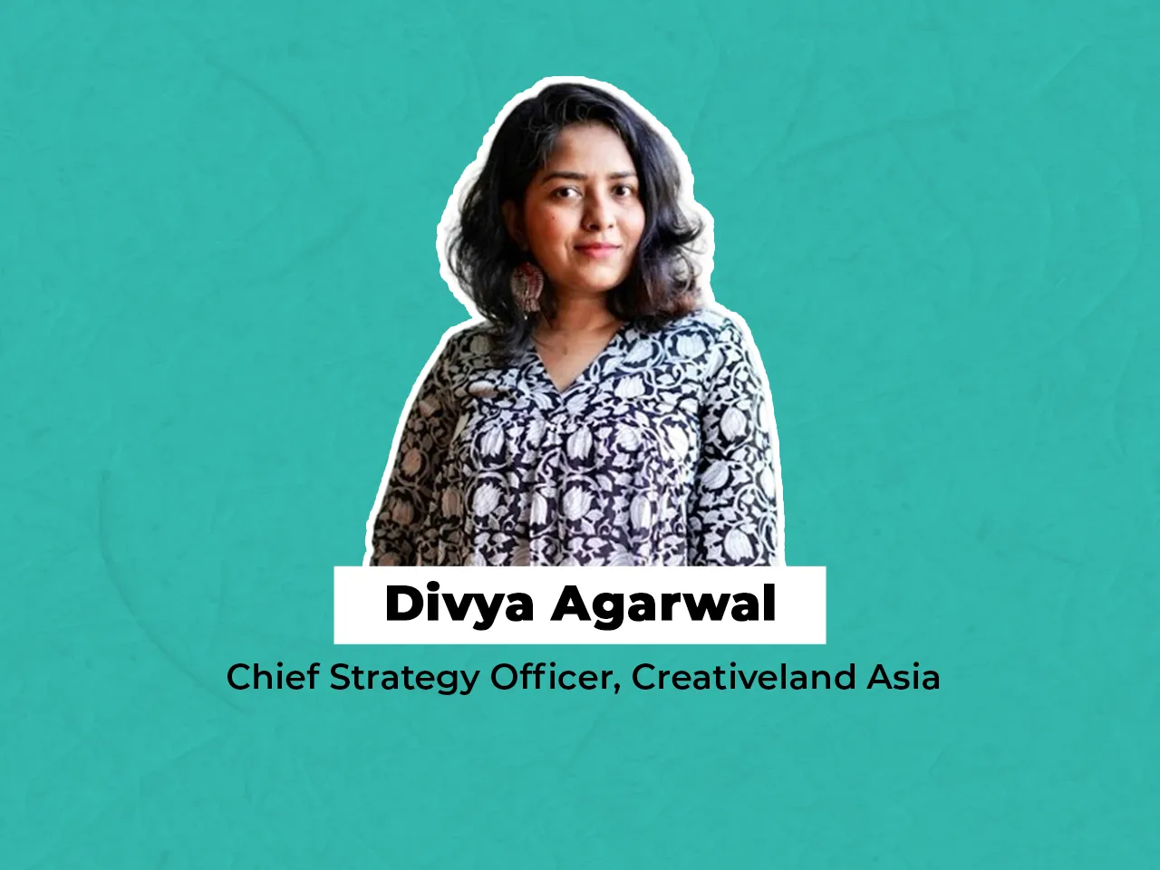 Creativeland Asia appoints Divya Agarwal as Chief Strategy Officer