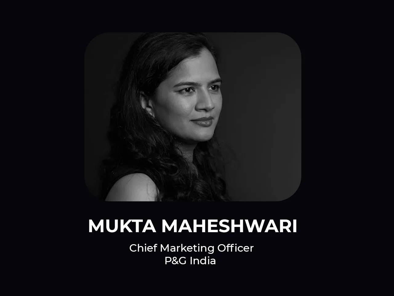 Mukta Maheshwari joins P&G India as CMO