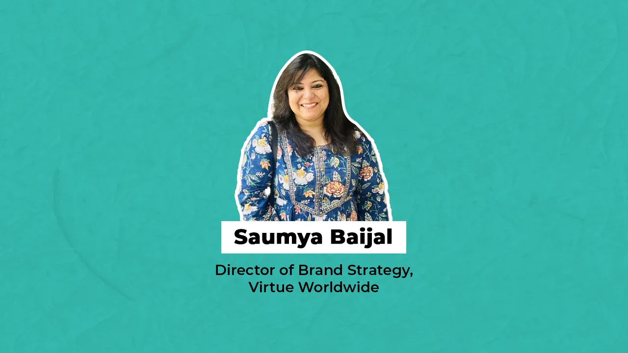 Saumya Baijal joins Virtue Worldwide as Director of Brand Strategy