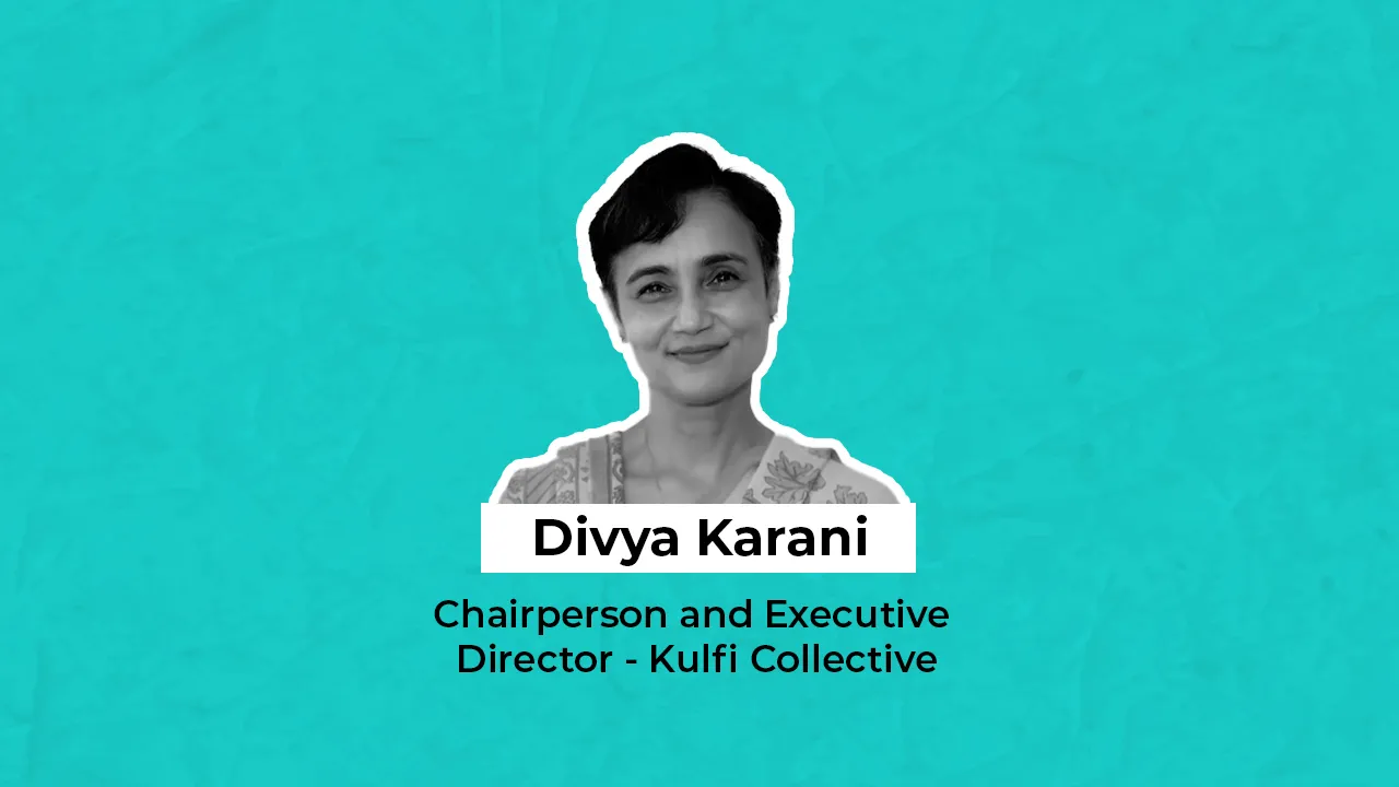Kulfi Collective appoints Divya Karani as Chairperson and Executive Director of its board