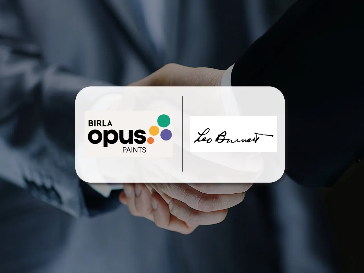 Leo Burnett India appointed as lead creative and strategic agency for Birla Opus