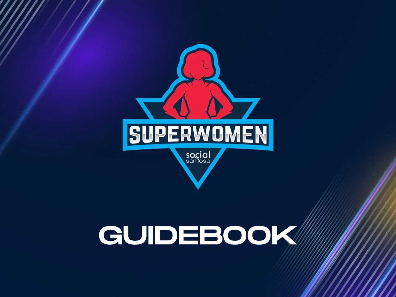 Social Samosa Superwomen 2024: A guidebook answering all your FAQs