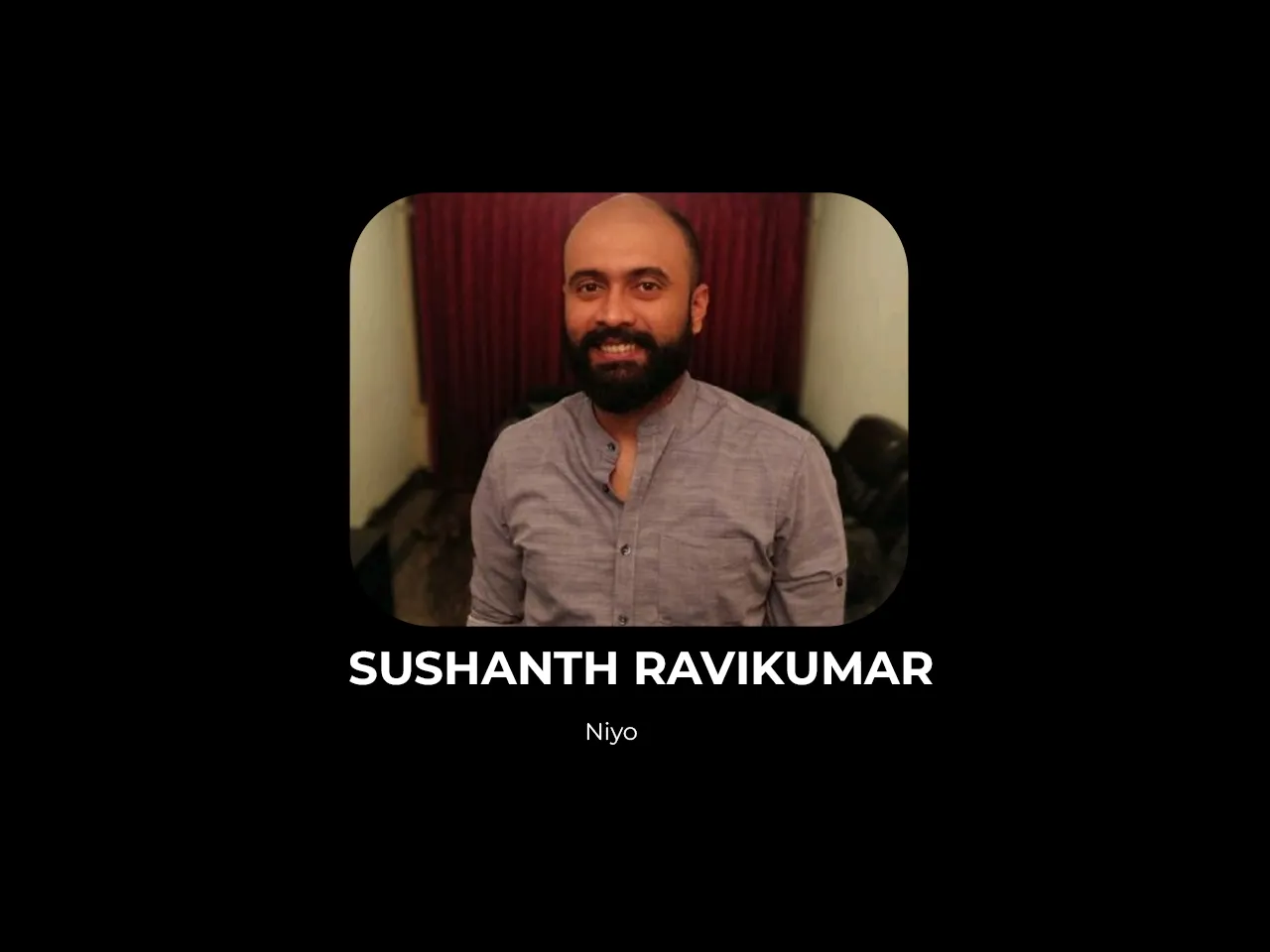 Niyo appoints Sushanth Ravikumar as its Senior Vice President of Marketing