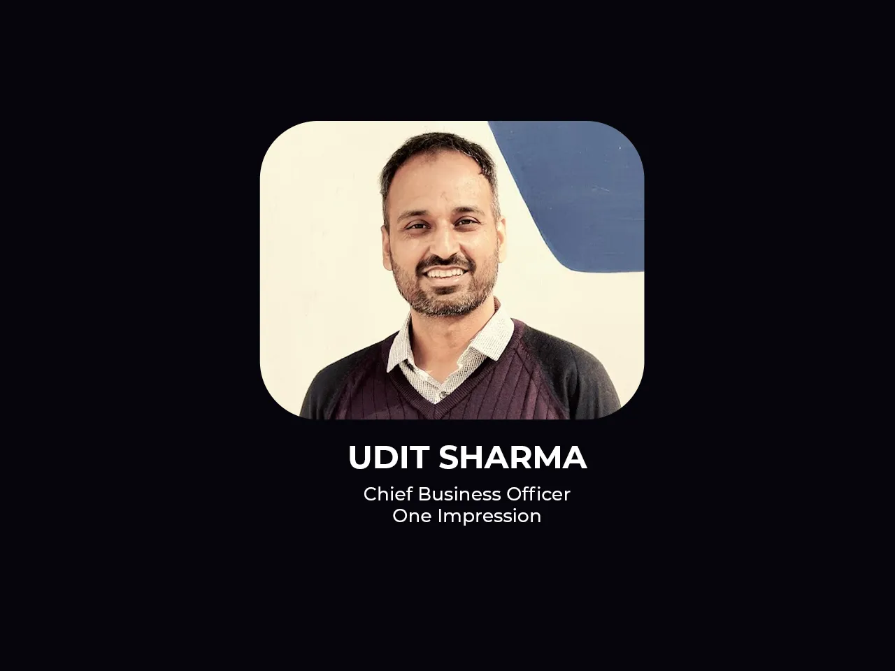 Ex-Sharechat Udit Sharma joins One Impression