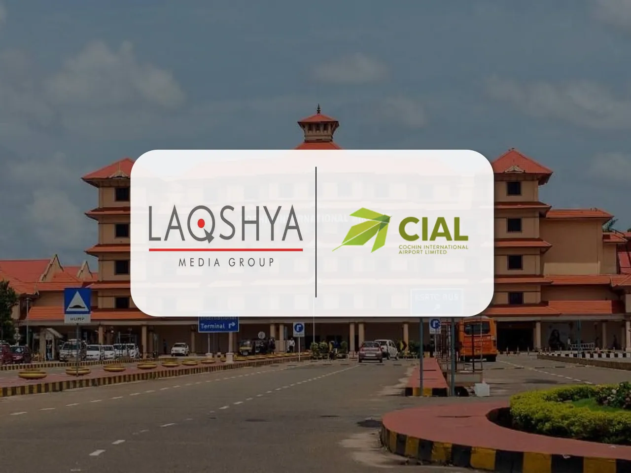 Laqshya Media Group acquires advertising rights for Cochin International Airport