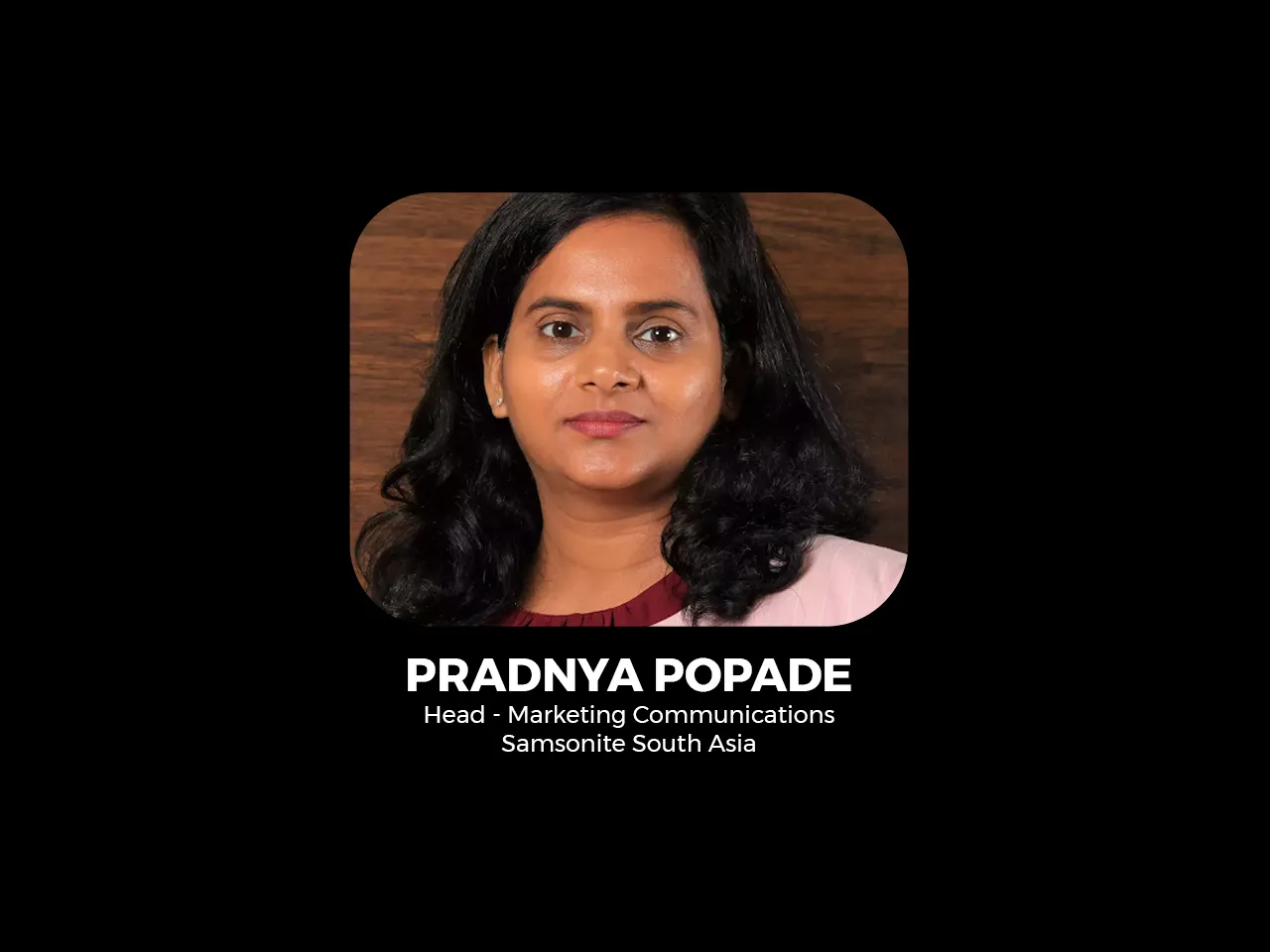 Samsonite's Pradnya Popade on crafting a marketing strategy that resonates durability