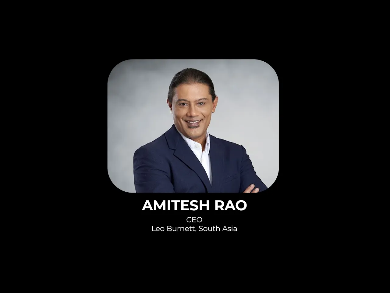 Amitesh Rao appointed as CEO of Leo Burnett South Asia