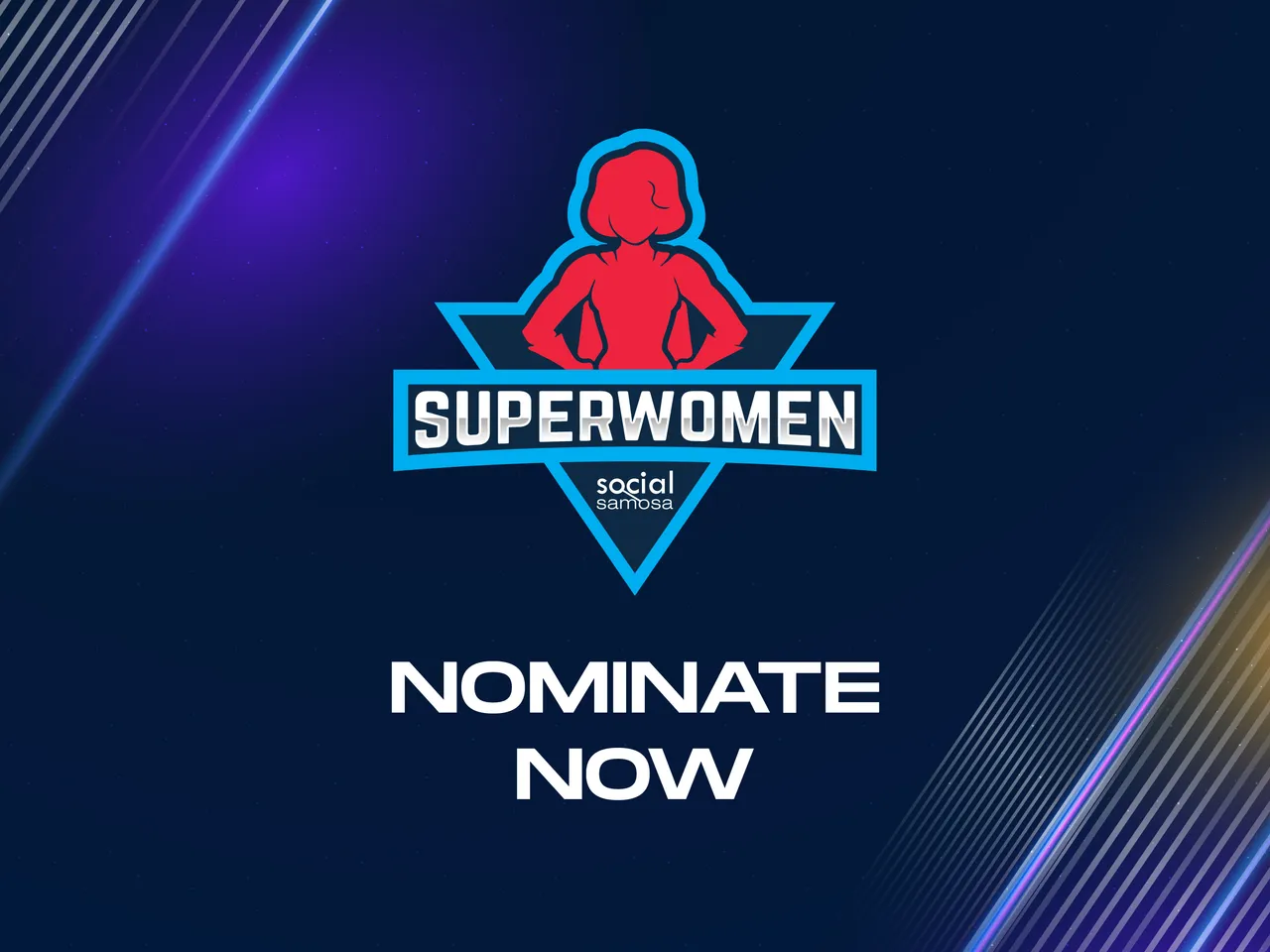 Social Samosa Superwomen 2024: Nominations open now!