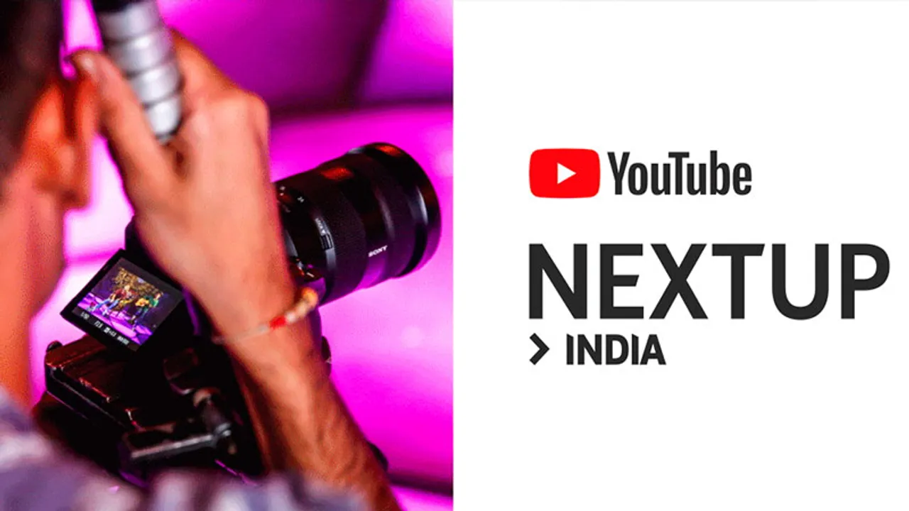 YouTube NextUp 2019 has three new editions to support upcoming creators in India