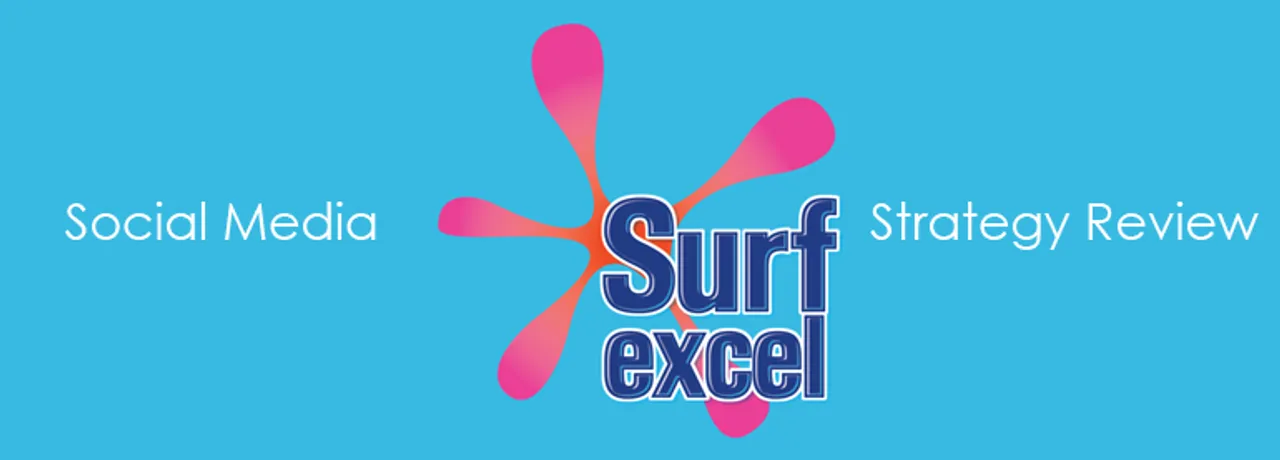 Social Media Strategy Review: Surf Excel