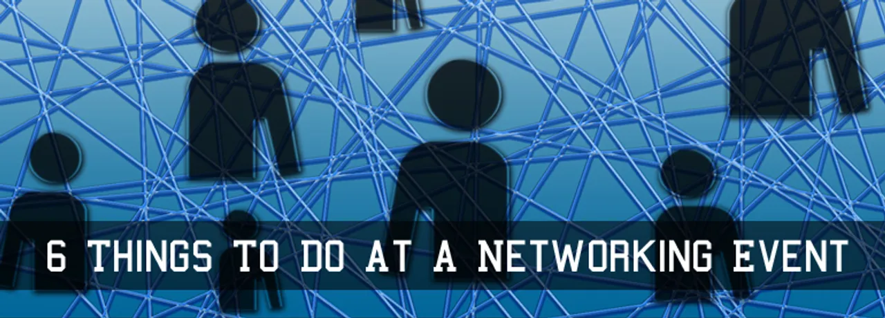 6 Things To Do At A Networking Event - Tips for #SSMeetup Attendees