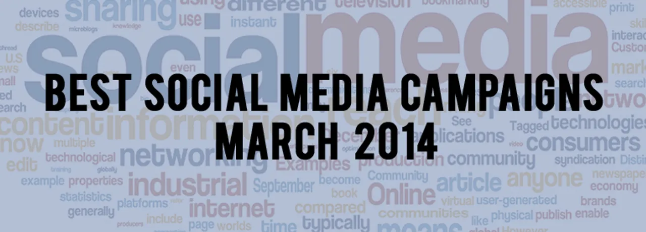 Best Social Media Campaigns of March 2014