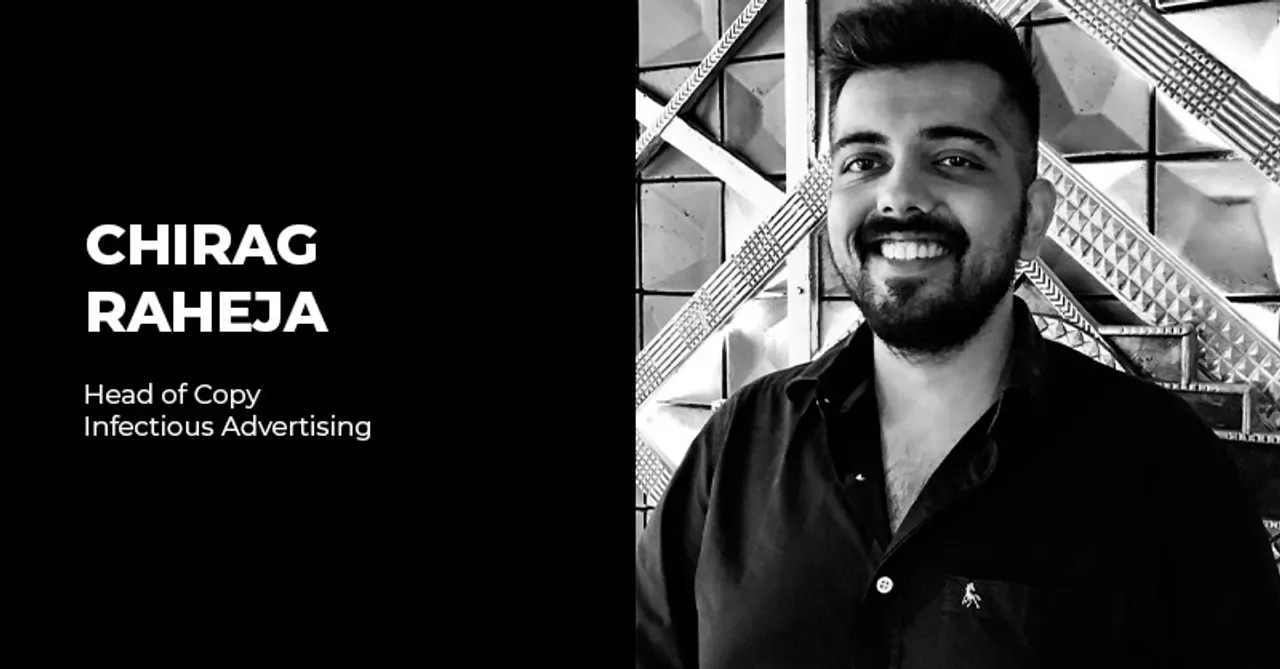 Infectious Advertising elevates Chirag Raheja to Head of Copy