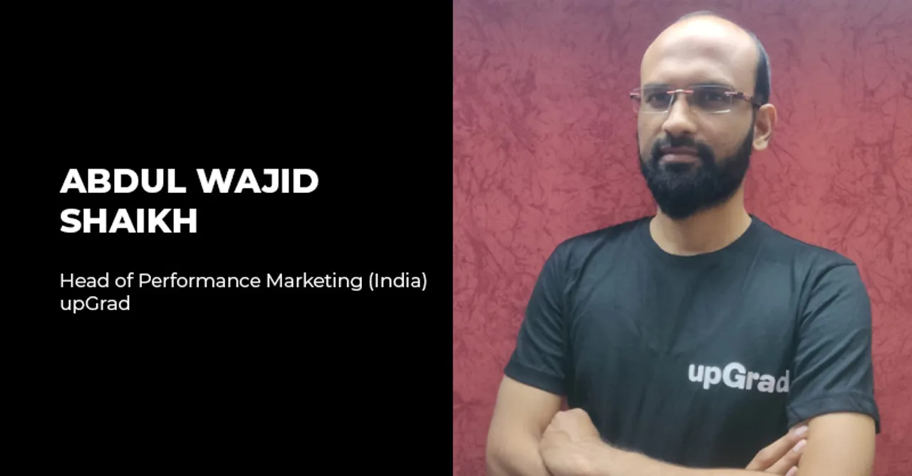 upGrad appoints Abdul Wajid Shaikh as Head of Performance Marketing for India