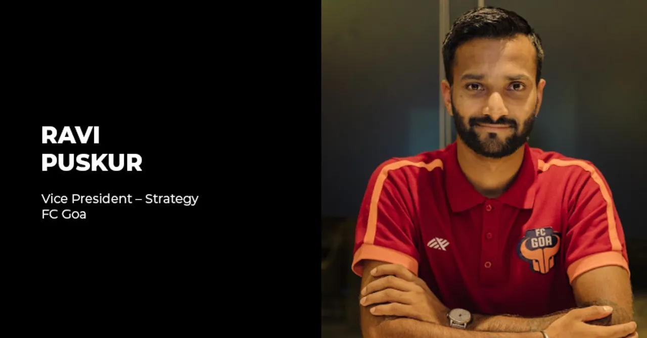 Ravi Puskar FC Goa Strategy
