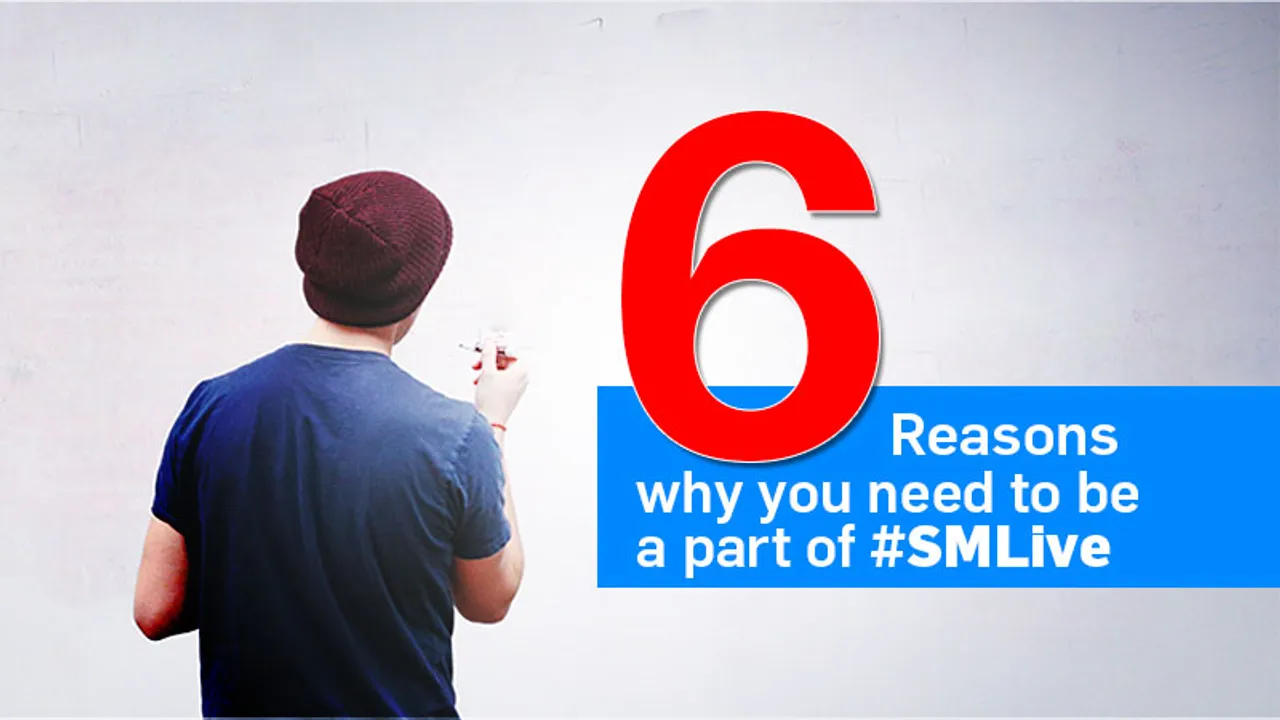 6 reasons you need to be a part of #SMLive, India's First Live Conference!