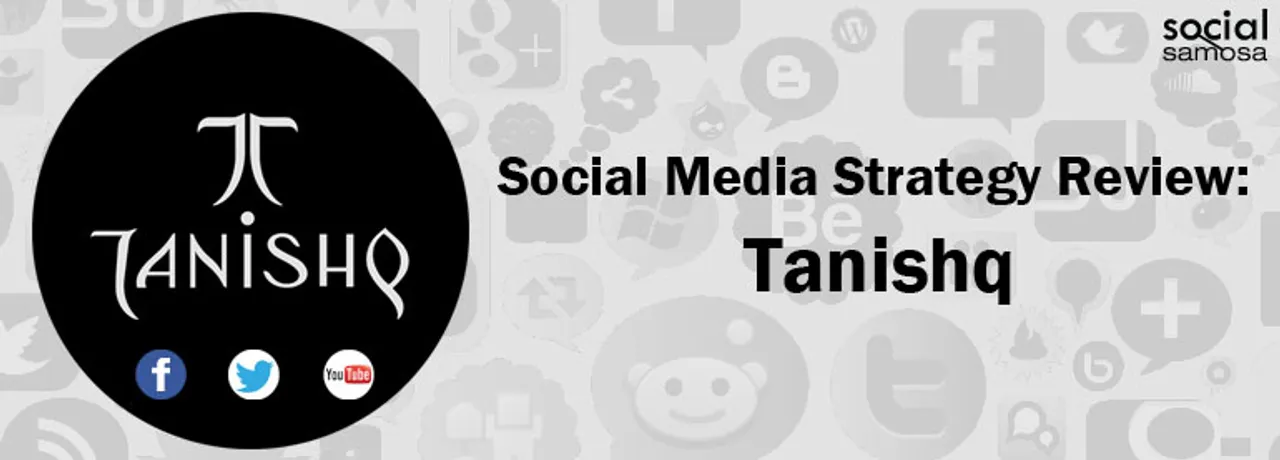 Social Media Strategy Review: Tanishq