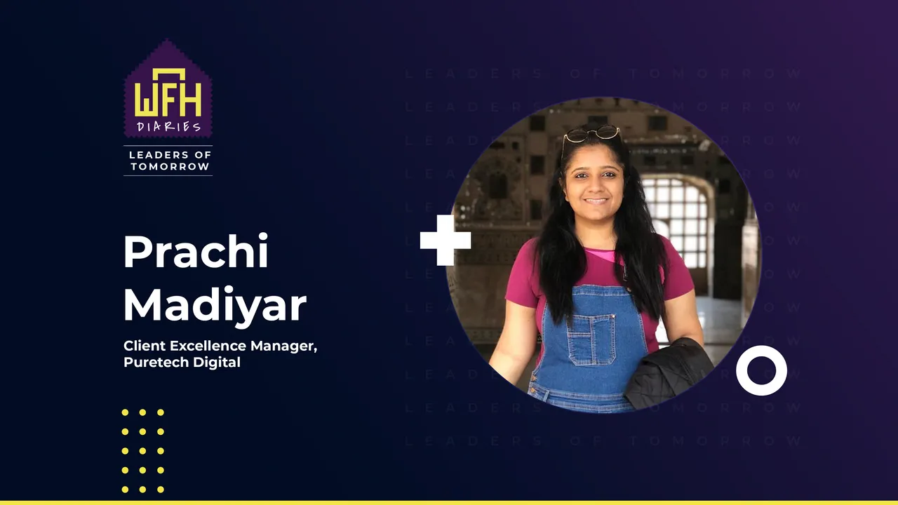 WFH Dairies Leaders of Tomorrow: Episode 26 ft Prachi Madiyar