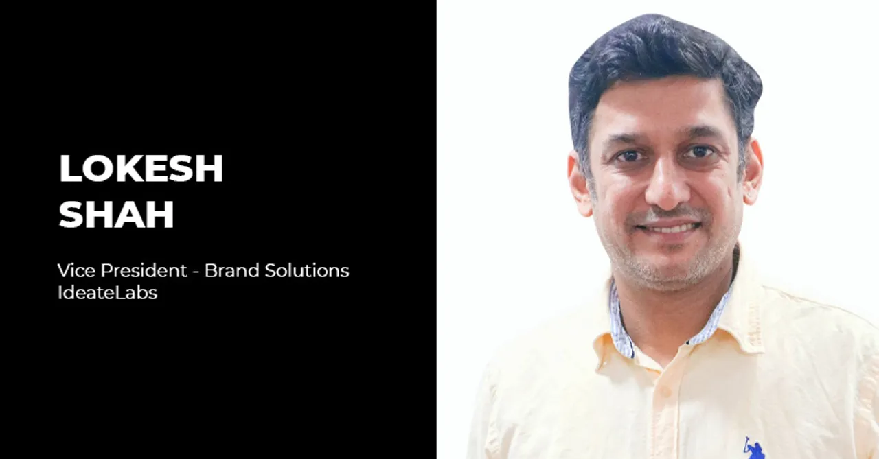 IdeateLabs appoints Lokesh Shah as VP – Brand Solutions