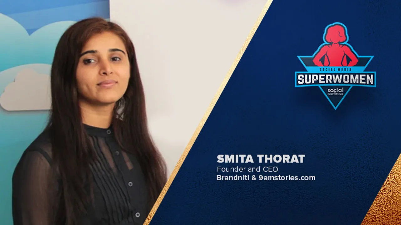 #Superwomen2019 Never compromise on your dreams: Smita Thorat, Brandniti