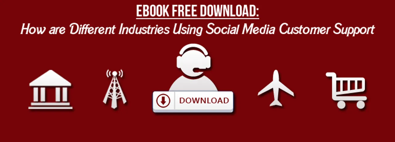 [Free Download] How Different Industries are Using Social Media for Customer Support