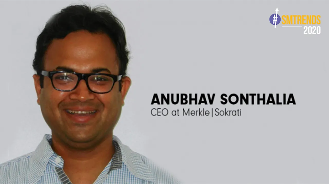 Road to 2020: Anubhav Sonthalia shares Performance marketing trends