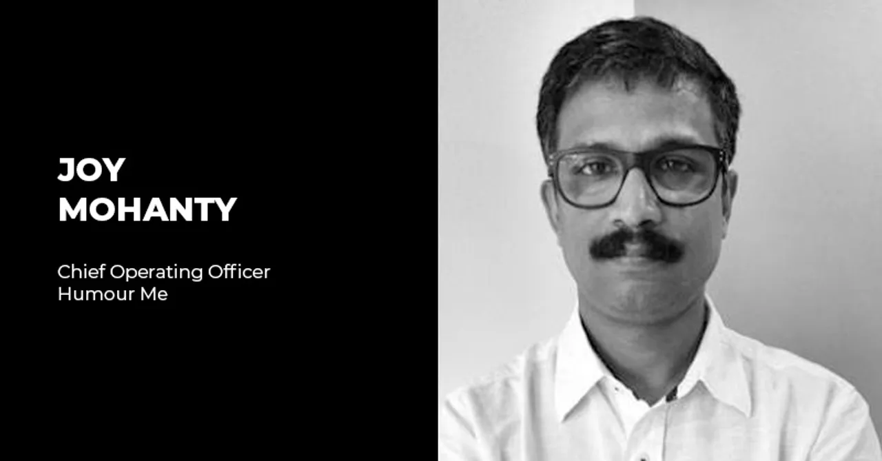 Joy Mohanty joins Humour Me as COO