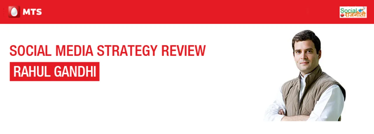 Social Media Strategy Review: Rahul Gandhi 