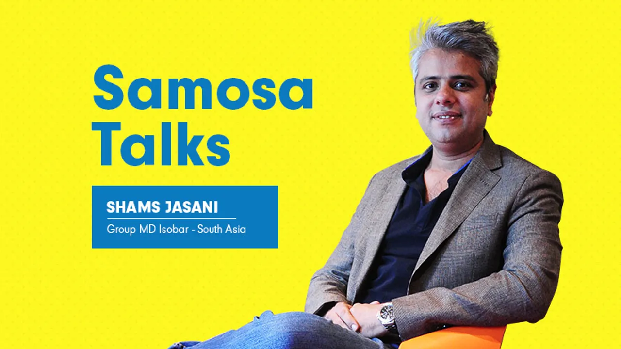 7 takeaways from a candid conversation with Isobar India's Shams Jasani