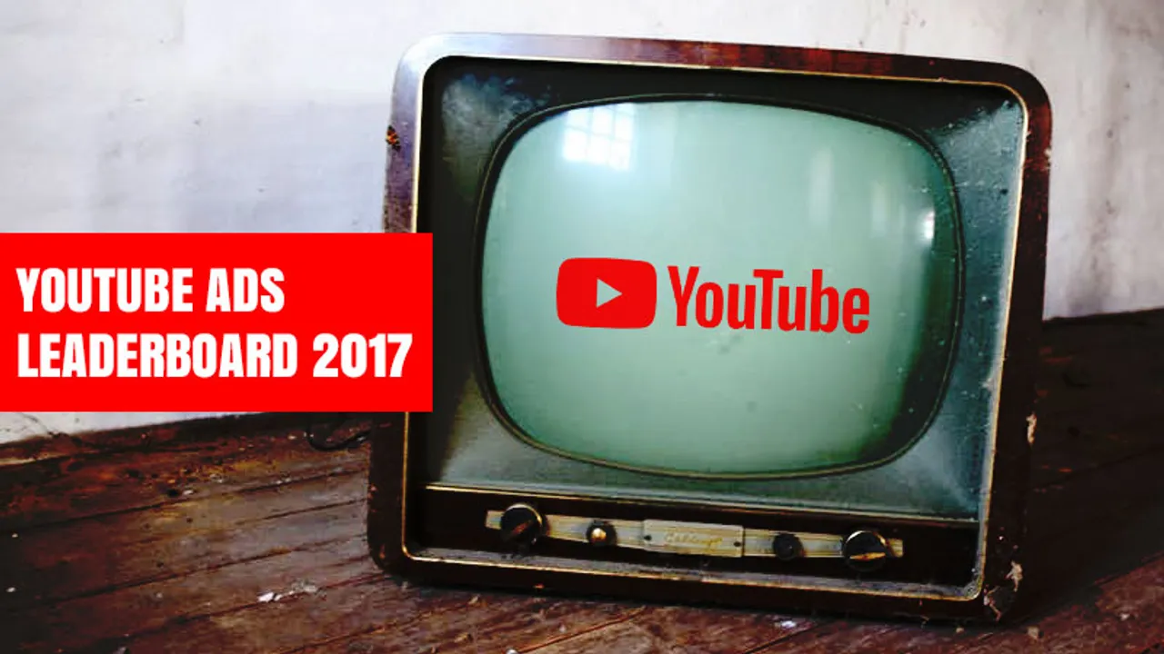 YouTube Ads Leaderboard 2017
