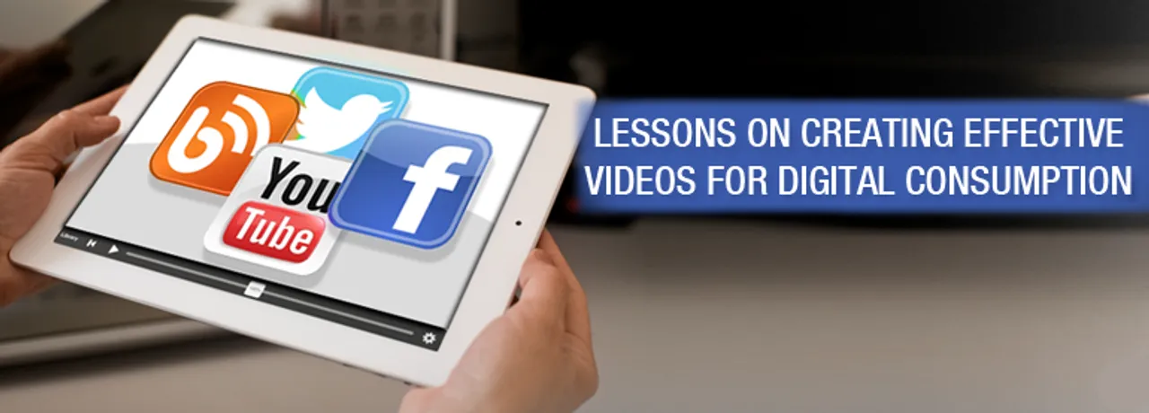 Lessons on Creating Effective Videos for Digital Consumption