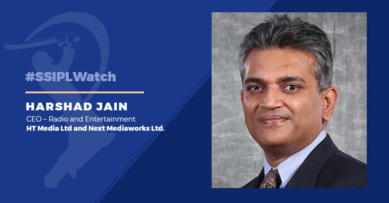#SSIPLWatch IPL grants great opportunities for clients to leverage the potential of radio as a channel: Harshad Jain, Fever FM