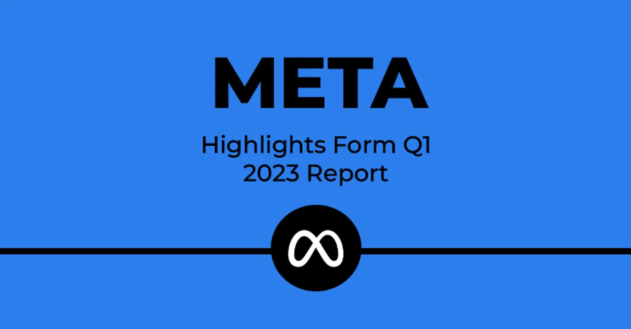 Key takeaways from Meta Q1 2023 revenue report