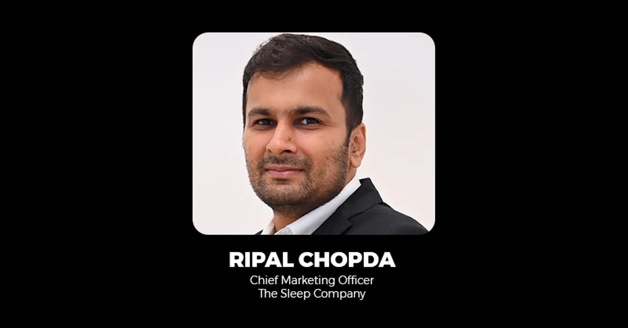 The Sleep Company appoints Ripal Chopda as Chief Marketing Officer
