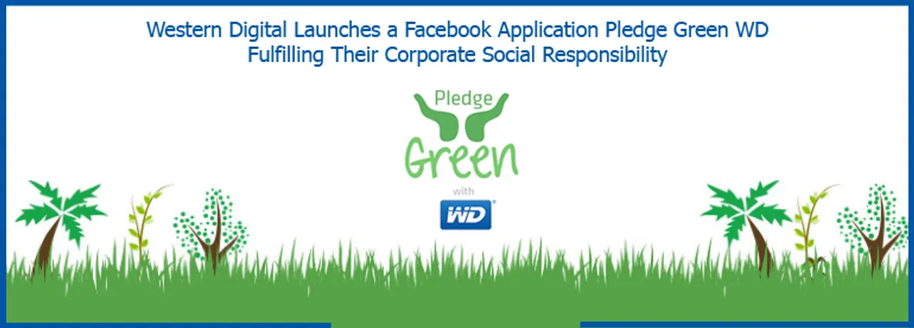 Western Digital Launches a Facebook Application Pledge Green WD Fulfilling Their Corporate Social Responsibility