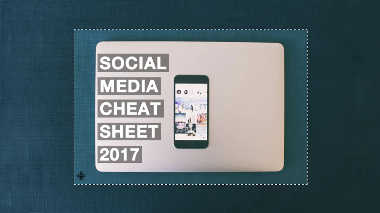 Social Media Cheat Sheet 2017