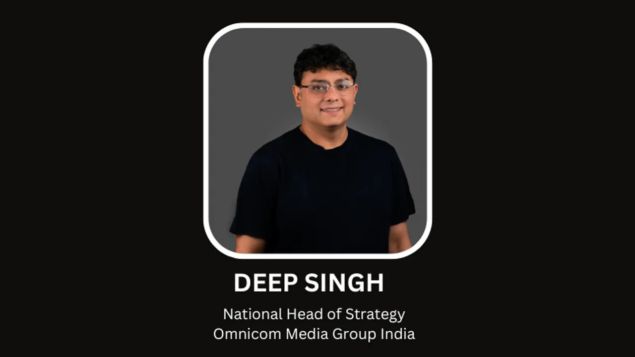 Omnicom Media Group India elevates Deep Singh as National Head of Strategy