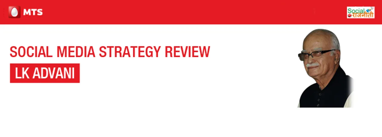 Social Media Strategy Review: L K Advani