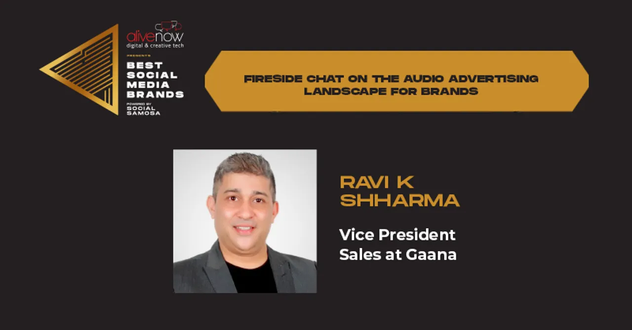 Ravi K Shharma on Audio Advertising for brands
