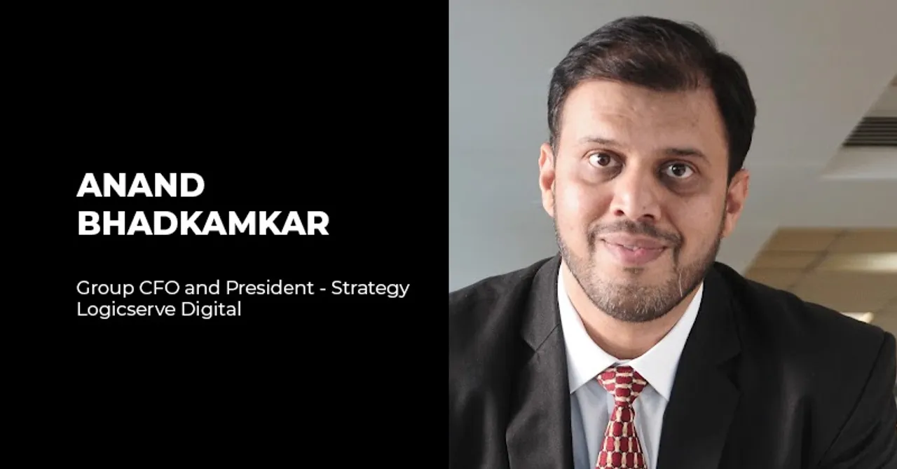 Logicserve Digital appoints Anand Bhadkamkar as Group CFO and President - Strategy