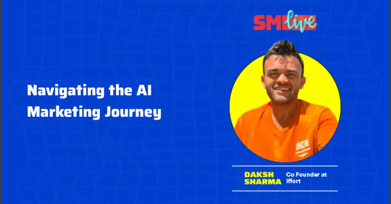 #SMLive: Daksh Sharma on AI marketing beyond ChatGPT