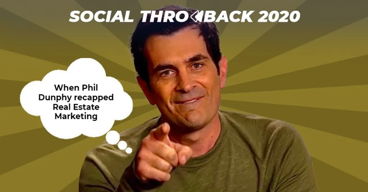 #SocialThrowback2020: Traversing the landscape of Real Estate Marketing with Phil Dunphy