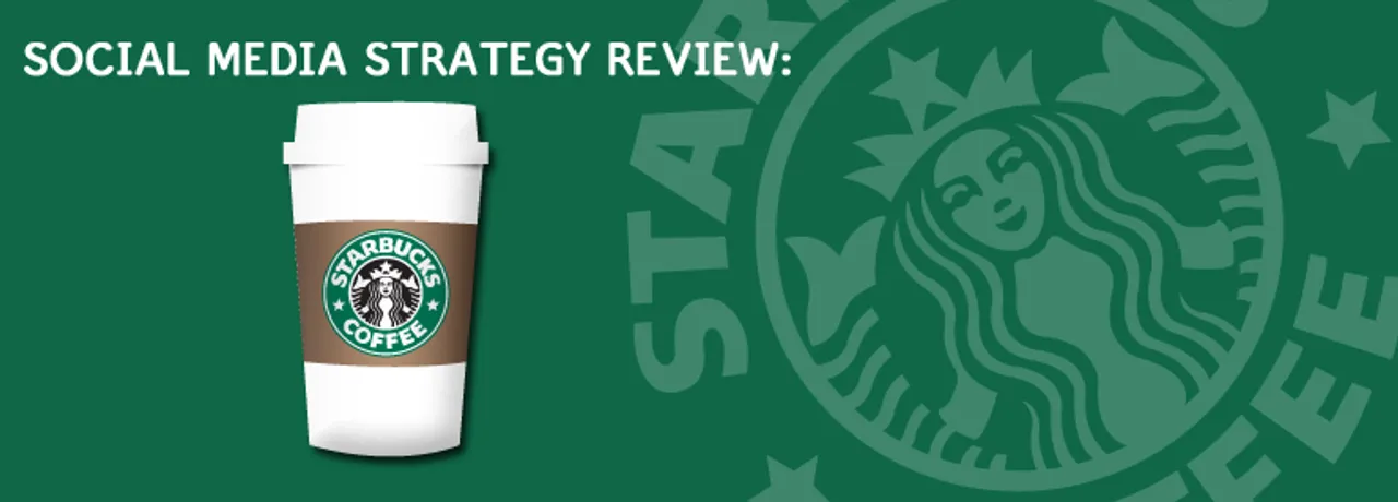 Social Media Strategy Review: Starbucks India