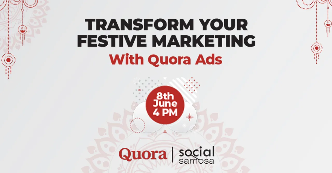 Webinar: How to transform & elevate your festive marketing strategy with Quora Ads