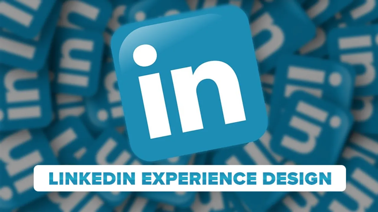 All you need to know about the new LinkedIn Experience Design