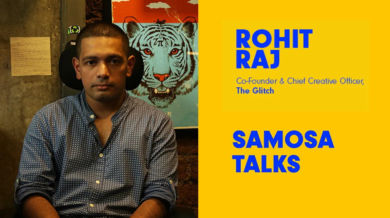 #SamosaTalks: Strategize right kind of content for right kind of screens: Rohit Raj, The Glitch