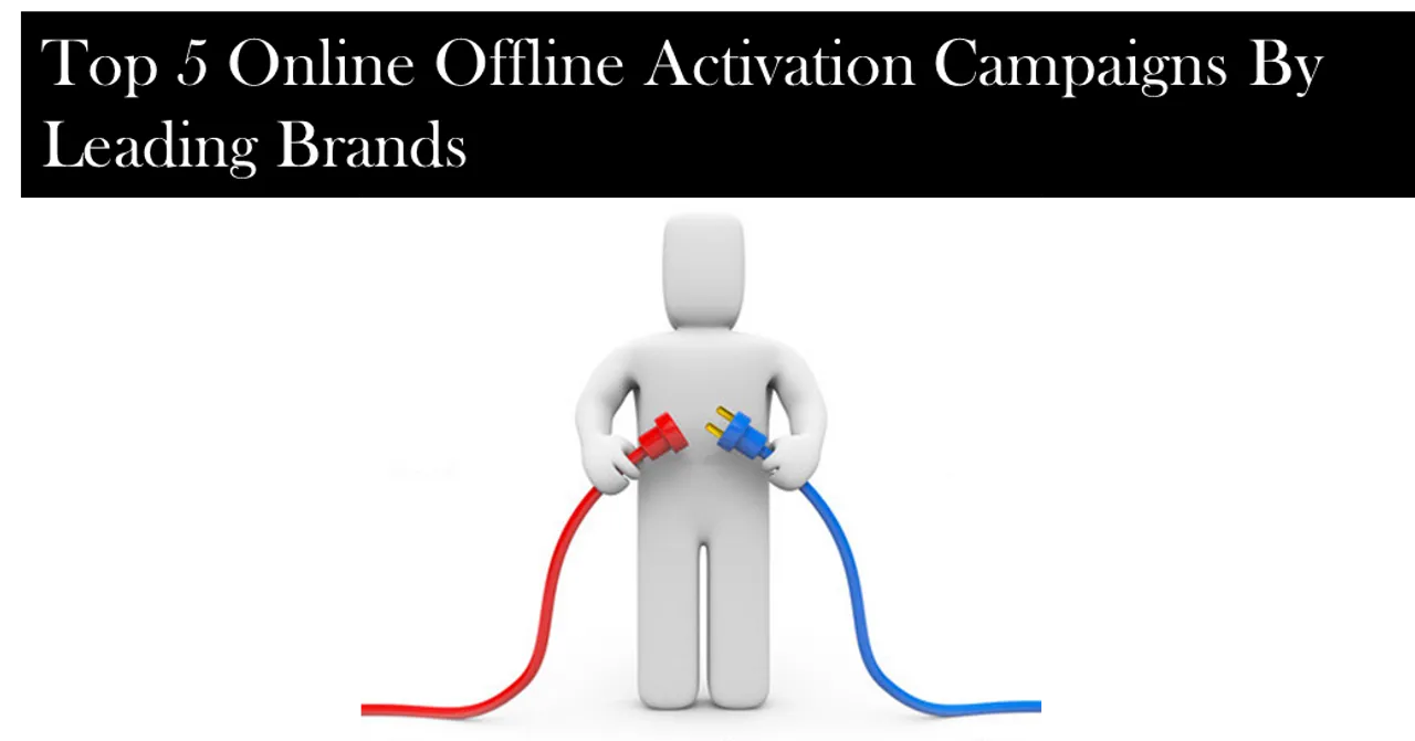 Top 5 Online Offline Activation Campaigns By Leading Indian Brands