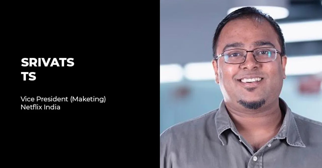 Netflix India appoints Srivats TS as VP - Marketing